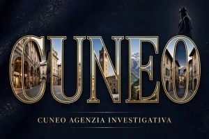 CUNEO INVESTIGAZIONI_INVESTIGAZIONI ALL’ESTERO E INTERNAZIONALI